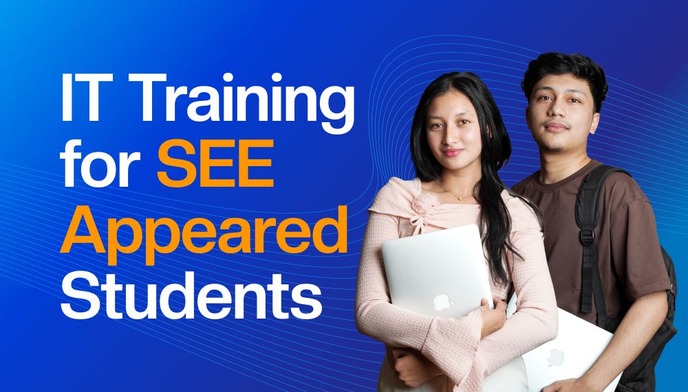 IT Training for SEE Appeared Students | IT Bridge course in Nepal