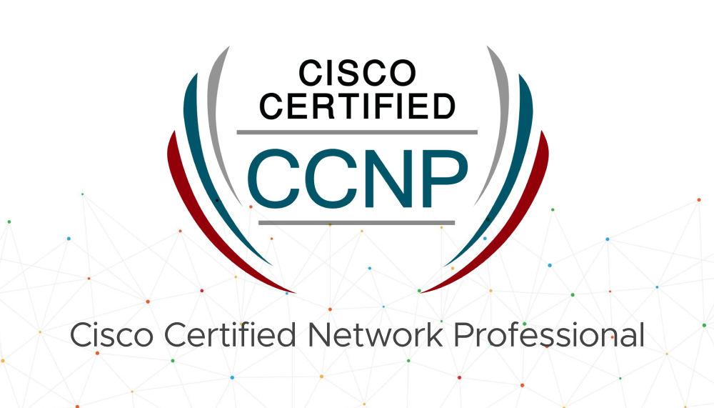 Cisco Certified Network Professional (CCNP) Course Training